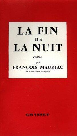 La fin de la nuit (Littérature Française)