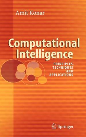 Computational Intelligence: Principles, Techniques and Applications