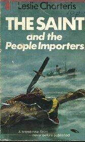 The Saint and the People Importers