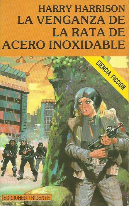 La venganza de la rata de acero inoxidable