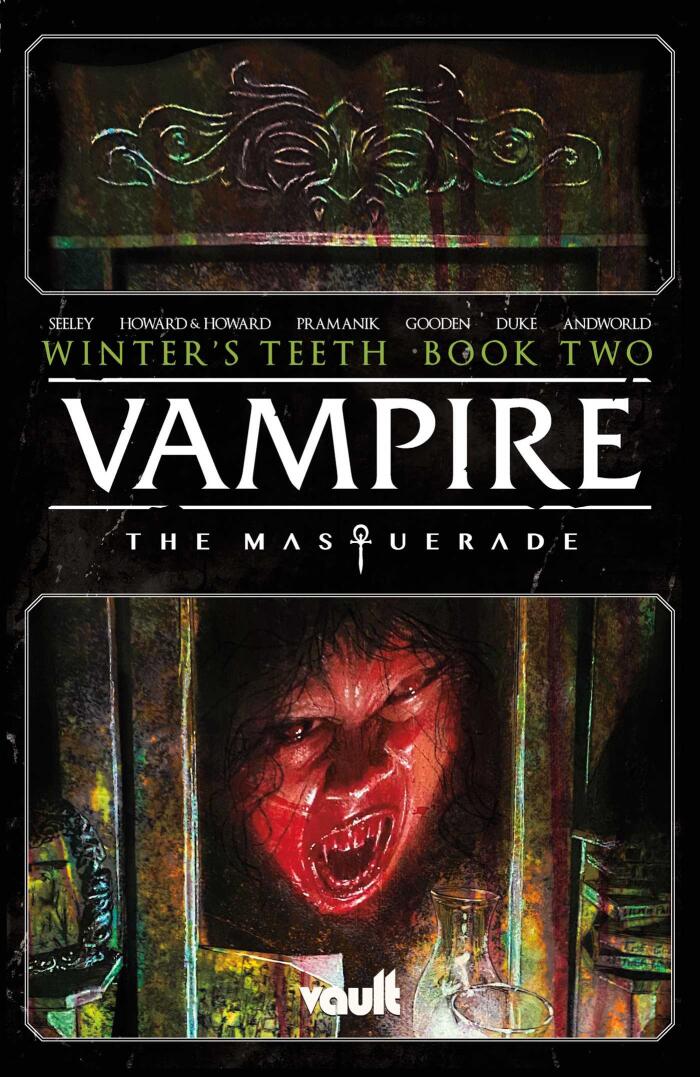 Vampire: The Masquerade (Winter's Teeth, Vol. 2): The Mortician's Army