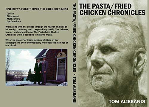 The Pasta/Fried Chicken Chronicles