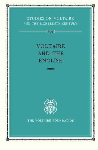 Voltaire and the English (Oxford University Studies in the Enlightenment 1979)