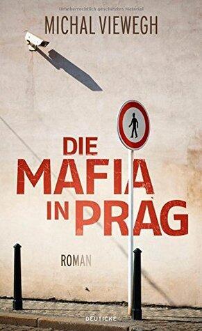 Die Mafia in Prag