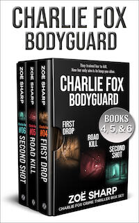 Charlie Fox: Bodyguard: eBox Set #2: First Drop, Road Kill,  Second Shot