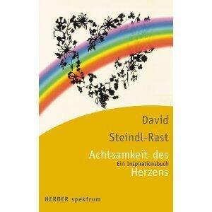 Die Achtsamkeit des Herzens: Ein Inspirationsbuch
