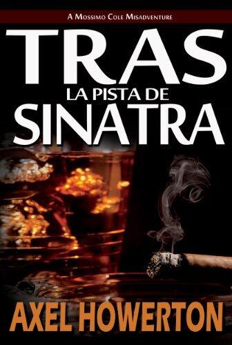 Tras la Pista de Sinatra
