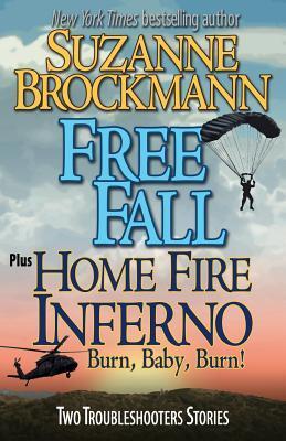 Free Fall / Home Fire Inferno: Burn, Baby, Burn