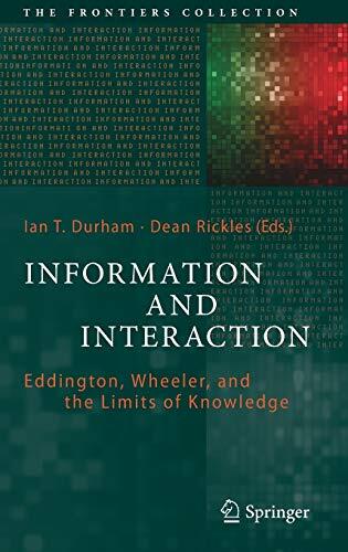 Information and Interaction: Eddington, Wheeler, and the Limits of Knowledge