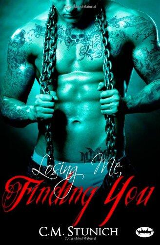 Losing Me, Finding You: A New Adult Biker Erotic Romance
