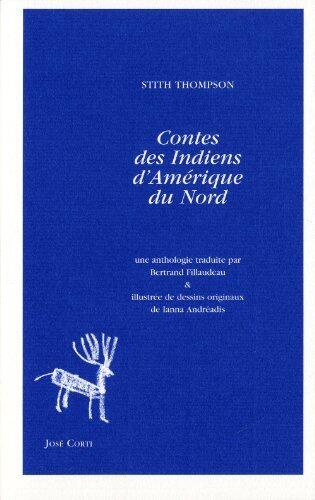 Contes des indiens d'Amérique du nord
