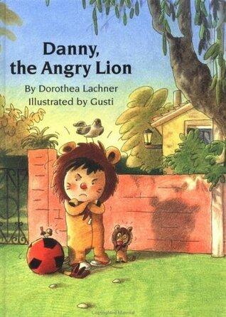 Danny, the Angry Lion