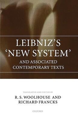 Leibniz's 'New System' and Associated Contemporary Texts