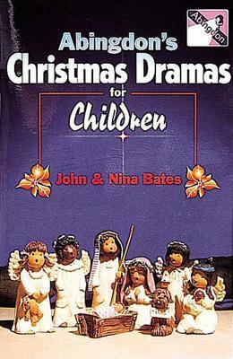 Abingdon's Christmas Dramas for Children