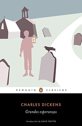Grandes esperanzas (Los mejores clásicos): con introducción de un profesor de la Universidad de Cambridge