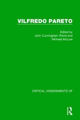 Vilfredo Pareto:Crit Assmnt V2