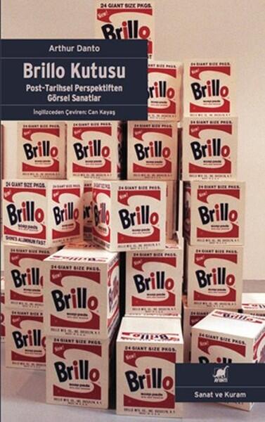 Brillo Kutusu - Post-Tarihsel Perspektiften Görsel Sanatlar