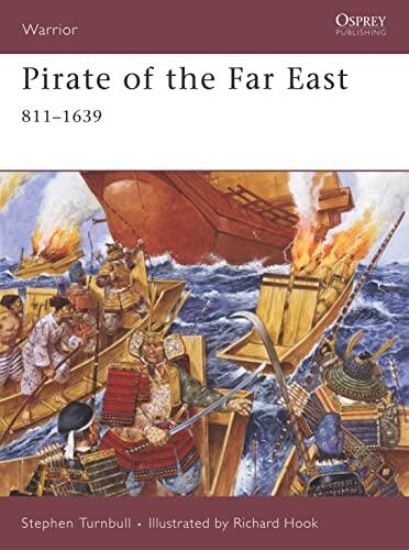 Pirates of the Far East (811-1639)