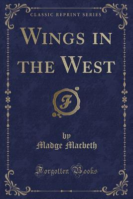 Wings in the West