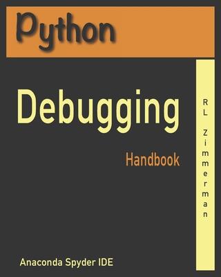 Python Debugging Handbook