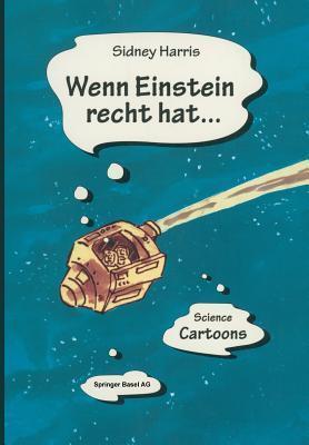 Wenn Einstein recht hat...: Science Cartoons