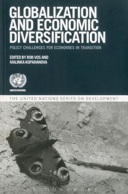 Globalization and Economic Diversification: Policy Challenges for Economies in Transition