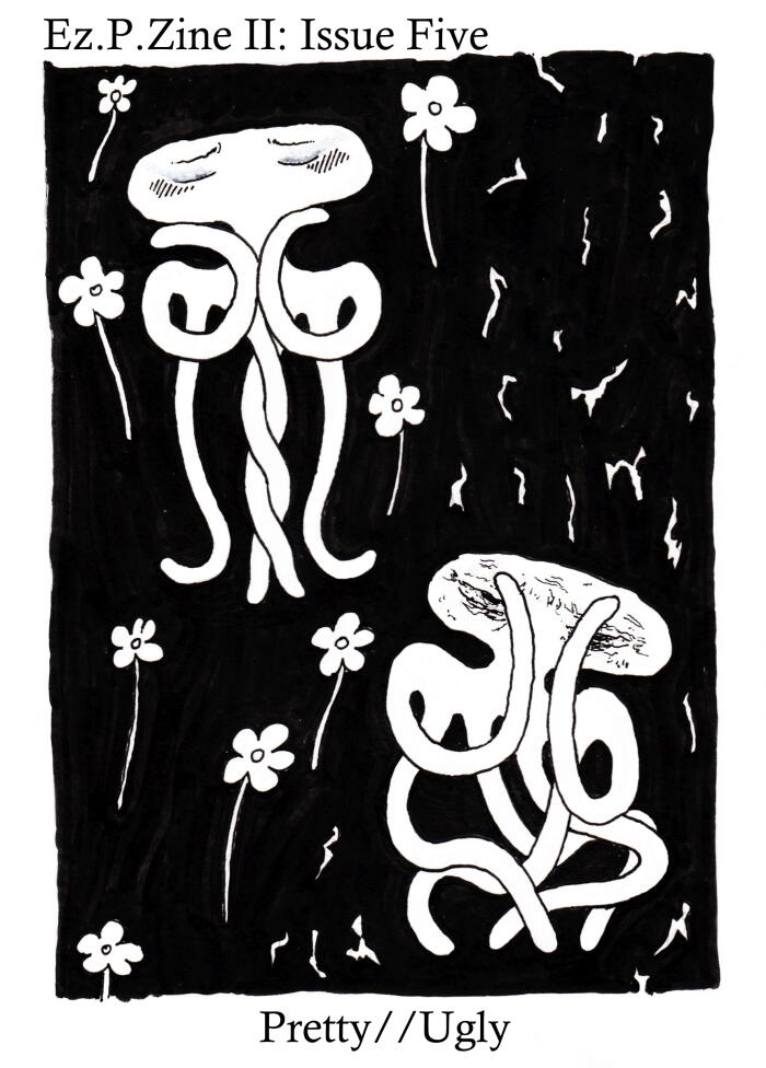 EZPZ Issue Five: Pretty//Ugly