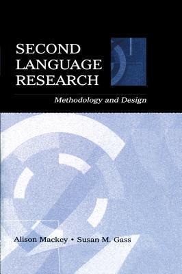 Second Language Research: Methodology and Design