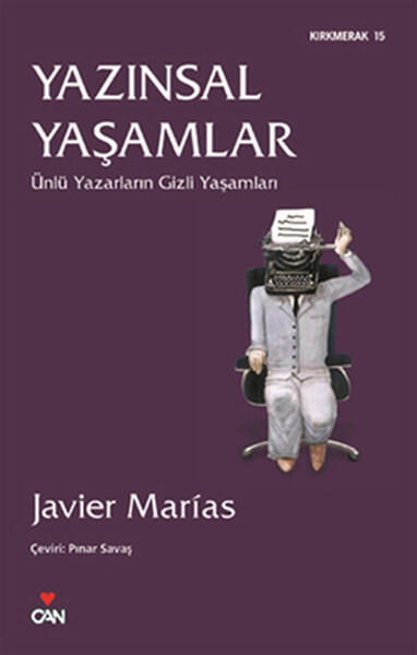 Yazınsal Yaşamlar: Ünlü Yazarların Gizli Yaşamları