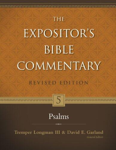Psalms (The Expositor's Bible Commentary