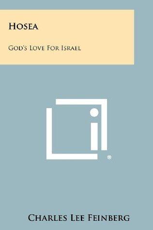 Hosea: God's Love for Israel