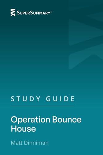 Study Guide: Operation Bounce House