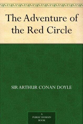 The Adventure of the Red Circle - a Sherlock Holmes Short Story