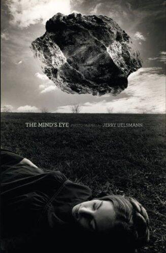 The Mind's Eye: Photographs