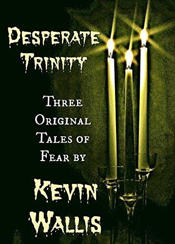 Desperate Trinity