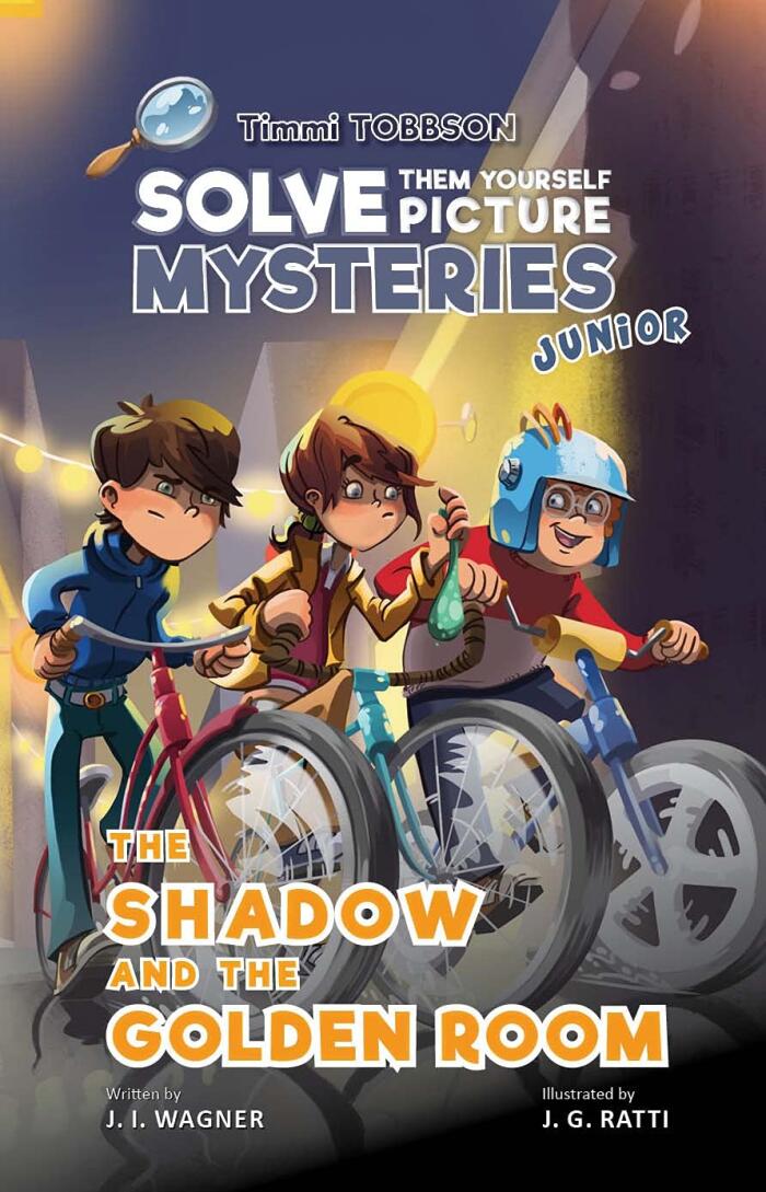 The Shadow and the Golden Room: A Timmi Tobbson Young Explorers Adventure Book for Girls and Boys
