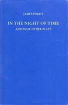 In the Night of Time and Four Other Plays