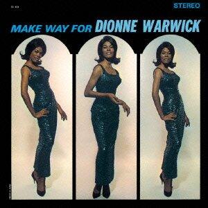 Make Way for Dionne Warwick