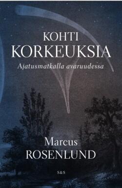 Kohti Korkeuksia (Ajatusmatkalla Avaruudessa)