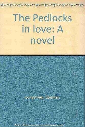 The Pedlocks in Love: A Novel