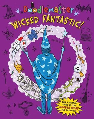 Doodlemaster: Wicked Fantastic!