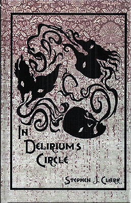 In Delirium's Circle