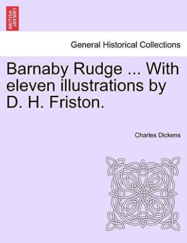 Barnaby Rudge (With Eleven Illustrations)