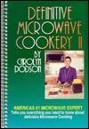 Definitive Microwave Cookery II