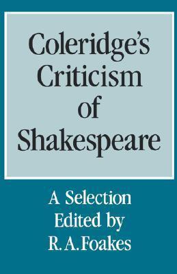 Coleridge's Criticism of Shakespeare: A Selection