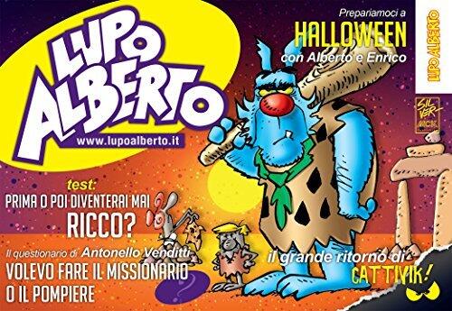 Il mensile di Lupo Alberto 364: ottobre 2015