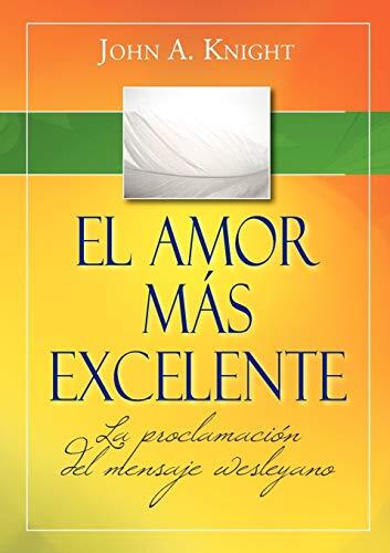 El Amor Más Excelente