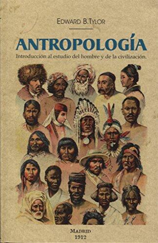 Antropología: Introducción al Estudio del Hombre y de la Civilización