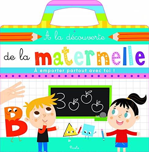 A la découverte de la maternelle: Valisette éducative