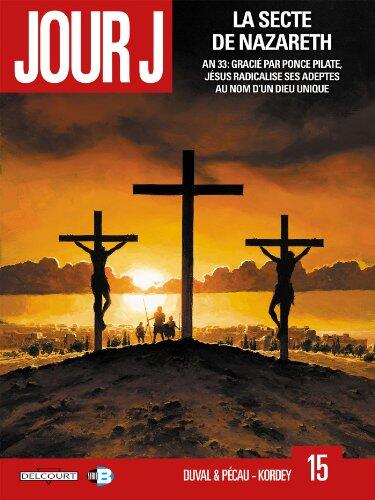 Jour J T15 (La Secte de Nazareth)